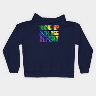 Wake Up Kick Ass Repeat Kids Hoodie